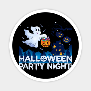 Halloween Party Night tee design birthday gift graphic Magnet